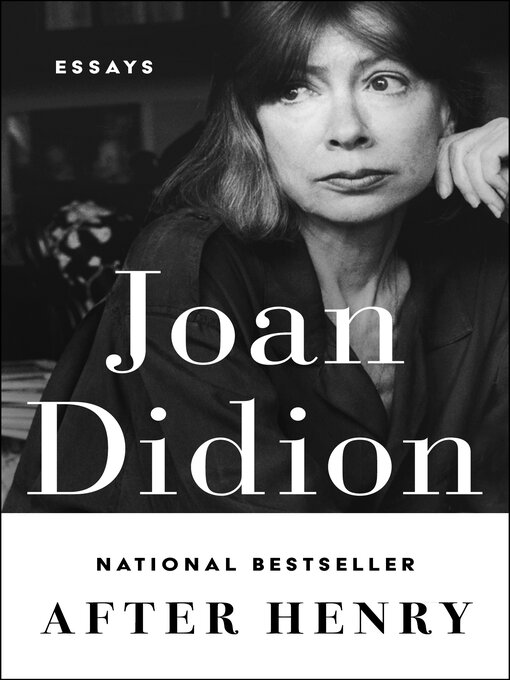 Title details for After Henry by Joan Didion - Available